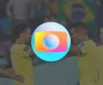 Globo fecha acordo com a CBF e transmitirá jogos da seleção até 2026