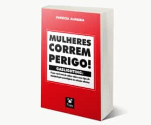 Livro ensina a mulheres como se libertar de violência psicológica Capa de livro