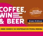 Coffee, Wine & Beer: saiba onde comer e se hospedar em Pedra Menina