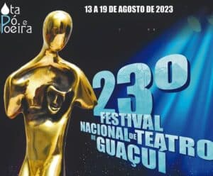 Foto mostra cartaz do 23º Festival de Teatro de Guaçuí que vai acontecer de 13 a 19 de agosto