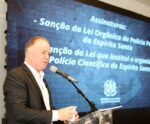 Sancionadas leis que criam a Polícia Científica e a Polícia Penal do ES