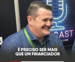 É Preciso Ser Mais Que Um Financiador