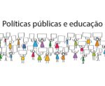 Políticas públicas de educação: desafios e soluções