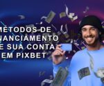 Métodos de financiamento de sua conta em Pixbet