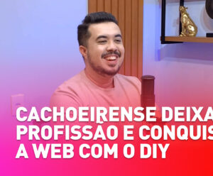 Cachoeirense deixa profissão e conquista a web com o DIY
