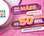 Dia das Mães: Nota Premiada Capixaba fará sorteio de R$ 50 mil