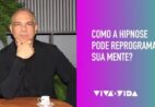 Como a hipnose pode reprogramar sua mente?