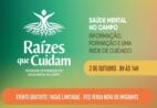 Seminário reúne especialistas para discutir saúde mental no campo; participe